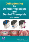 Orthodontics for Dental Hygienists and Dental Therapists | ABC Books