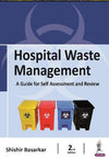 Hospital Waste Management: A Guide for Self Assessment and Review, 2e | ABC Books
