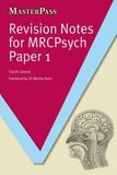 MasterPass: Revision Notes for MRCPsych Paper 1 | ABC Books