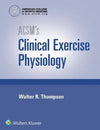 ACSM's Clinical Exercise Physiology | ABC Books