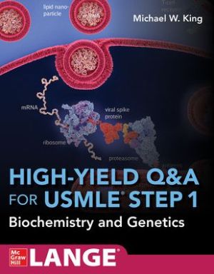 High-Yield Q&A Review for USMLE Step 1: Biochemistry and Genetics | ABC Books