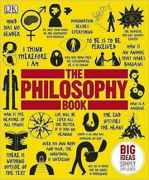 The Philosophy Book : Big Ideas Simply Explained | ABC Books