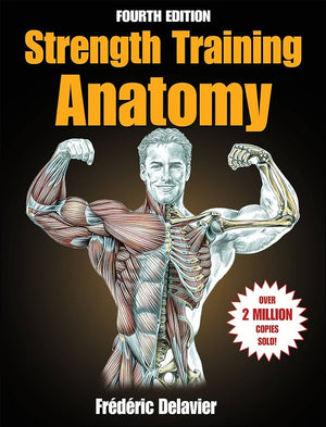 Strength Training Anatomy, 4e | ABC Books
