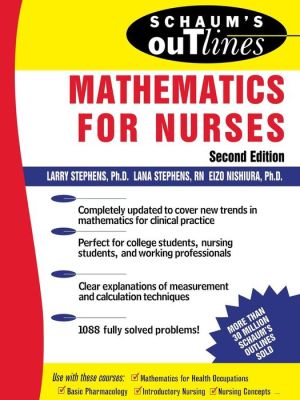 Schaum's Outline of Mathematics for Nurses, 2e | ABC Books