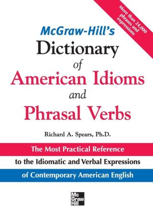 McGraw-Hill's Dictionary of American Idioms and Phrasal Verbs | ABC Books