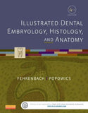 Illustrated Dental Embryology, Histology, and Anatomy, 4e** ( USED Like NEW ) | ABC Books