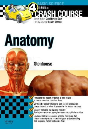 Crash Course: Anatomy, 4e ** | ABC Books