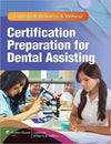 Lippincott Williams & Wilkins' Certification Preparation for Dental Assisting | ABC Books