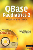 QBase Paediatrics 2: MCQs for the Part A DCH | ABC Books