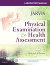 Laboratory Manual for Physical Examination & Health Assessment, 7e ** ( USED Like NEW ) | ABC Books