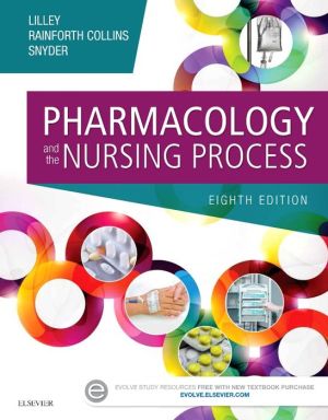 Pharmacology and the Nursing Process, 8e ** ( USED Like NEW ) | ABC Books