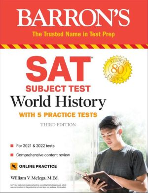 SAT Subject Test World History: with 5 practice tests (Barron's Sat Subject Tests), 3e | ABC Books