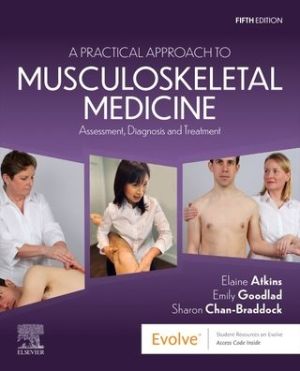 A Practical Approach to Musculoskeletal Medicine : Assessment, Diagnosis and Treatment, 5e | ABC Books