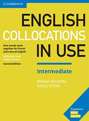 English Collocations in Use Intermediate Book with Answers : How Words Work Together for Fluent and Natural English, 2e | ABC Books