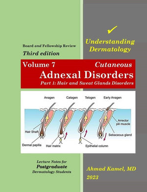 Understanding Dermatology (Vol 7) , Adnexal Disorders Part 1 : Hair and Sweat Glands Disorders, 3e | ABC Books
