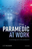 The Paramedic at Work : A Sociology of a New Profession | ABC Books