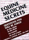 Equine Medicine Secrets ** | ABC Books