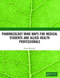 Pharmacology Mind Maps for Medical Students and Allied Health Professionals | ABC Books