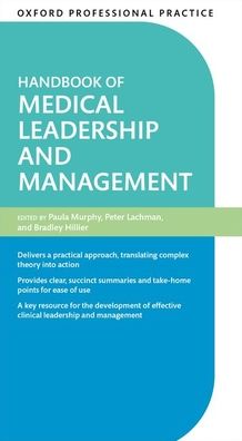 Handbook of Medical Leadership and Management (Oxford Professional Practice) | ABC Books