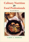 Culinary Nutrition for Food Professionals, 2e | ABC Books