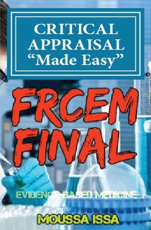 FRCEM FINAL: CRITICAL APPRAISAL Made Easy | ABC Books