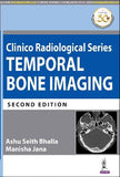 Clinico Radiological Series Temporal Bone Imaging, 2e | ABC Books
