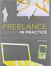 Freelance Design in Practice: Don't Start Work Without It | ABC Books
