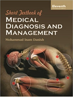 Short Textbook of Medical Diagnosis and Management, 11e | ABC Books