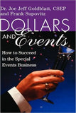 Dollars and Events: How to Succeed in the Special Events Business | ABC Books