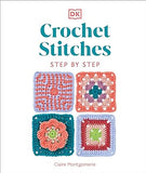 Crochet Stitches Step-by-Step: More than 150 Essential Stitches for Your Next Project | ABC Books