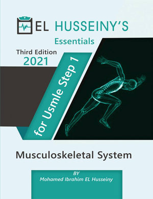 EL HUSSEINY'S Essentials For USMLE Step 1 : Musculoskeletal System 2021, 3e | ABC Books