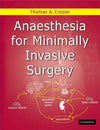 Anaesthesia for Minimally Invasive Surgery | ABC Books