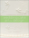 Wedding Cake Art and Design: A Professional Approach | ABC Books
