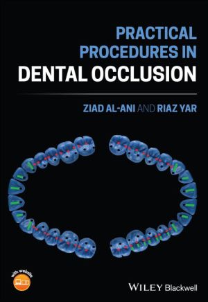 Practical Procedures in Dental Occlusion
