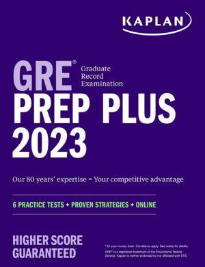 Kaplan GRE Prep Plus 2023, Includes 6 Practice Tests, Online Study Guide, Proven Strategies to Pass the Exam** | ABC Books