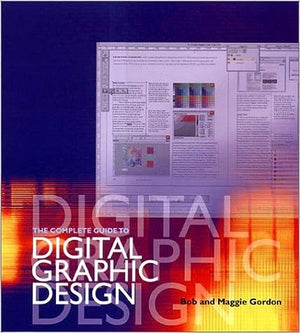 The Complete Guide to Digital Graphic Design | ABC Books