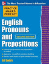 Practice Makes Perfect English Pronouns and Prepositions, 2nd Edition | ABC Books