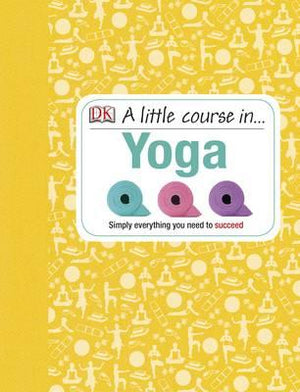 A Little Course In... Yoga | ABC Books