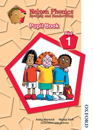 Nelson Phonics Spelling and Handwriting Pupil Book Red 1 | ABC Books