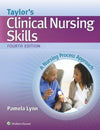 Taylor's Clinical Nursing Skills, 4e ** | ABC Books