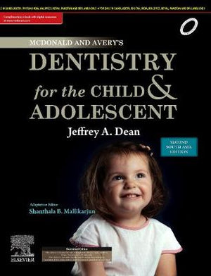 Mcdonald and Avery Dentistry for Child and Adolescent: Second South Asia Edition | ABC Books