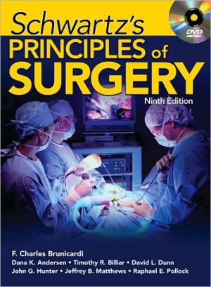 Schwartz's Principles of Surgery, 9e**