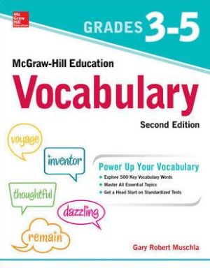 McGraw-Hill Education Vocabulary Grades 3-5, 2e | ABC Books