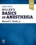 Miller's Basics of Anesthesia, 8e | ABC Books
