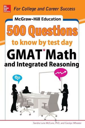 McGraw-Hill Education 500 GMAT Math and Integrated Reasoning Questions to Know by Test Day | ABC Books