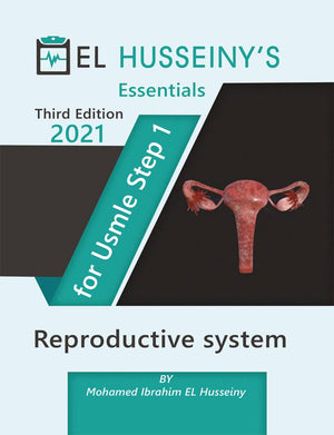 EL HUSSEINY'S Essentials For USMLE Step 1 : Reproductive system 2021, 3e | ABC Books