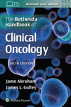The Bethesda Handbook of Clinical Oncology, 6e | ABC Books