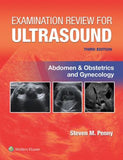 Examination Review for Ultrasound: Abdomen and Obstetrics & Gynecology, 3e | ABC Books