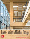 Cross-Laminated Timber Design: Structural Properties, Standards, and Safety | ABC Books