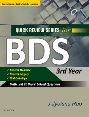 Quick Review Series for BDS 3rd Year, 2e** | Rao
